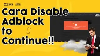 Cara Disable/Mematikan Adblock di Chrome Dengan Mudah TERBARU | Tutorial Kamu Bisa