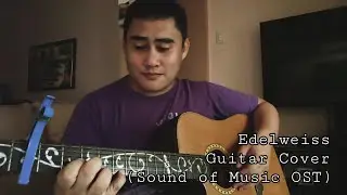 Edelweiss (Sound of Music OST) - Guitar Cover