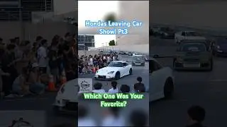 Honda Leaving Car Show Roll Out Pt3 #honda  #wekfestsj #wekfest #rollout #carshow