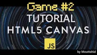 Tutorial Game with Js and HTML5 (new hero - optimising code) - (DARIJA) PART2