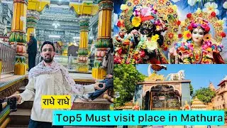 Exploring Mathura's Best 5 Must-Visit Places | Mathura Tourist Guide 2024