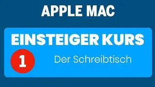 Apple Mac Beginner's Course Part 1: The Desktop