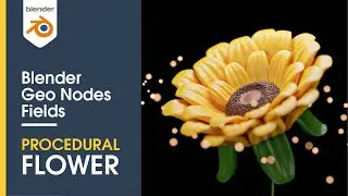Blender3D 3.0 - Procedural Flower modeling in Blender 3D using Geometry Nodes Fields (PART1)