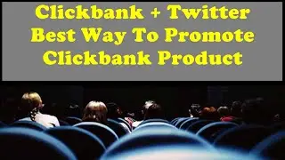 Clickbank Twitter Method