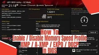 How To Enable / Disable Memory Speed Profile XMP / EXPO in BIOS