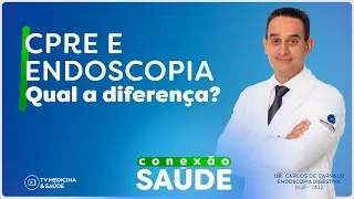 Diferença entre CPRE e Endoscopia