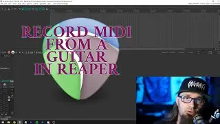 How to Record Midi from a Guitar DI in Reaper