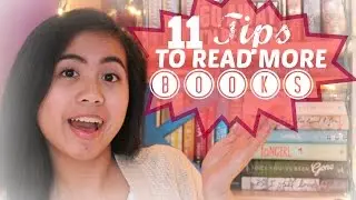 11 TIPS TO READ MORE BOOKS
