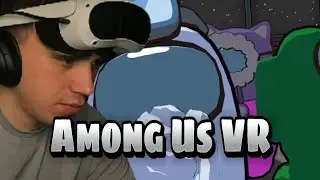 Глеб играет в Among Us VR | SASAVOT