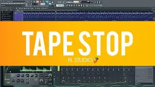 FL Studio Mixtape Tutorials: How to Make TAPE STOP Effect using GrossBeat