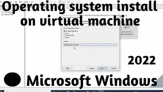 How to create virtual machine,how to install operating system on vmware,how to install os on virtual
