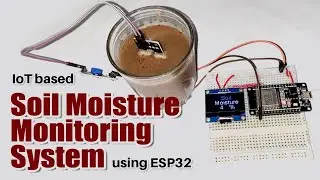 IoT based Soil Moisture Monitoring System using ESP32