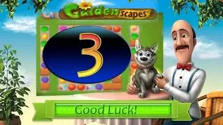 Gardenscapes 3 level Walkthrough
