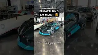 Bugatti DIVO em MIAMI! 🤯