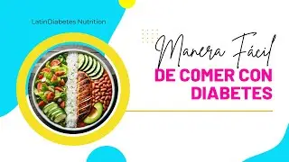El Método del Plato Para la Diabetes