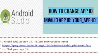 Invalid App ID: YOUR_APP_ID Android studio