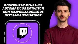 How to set up automated messages on Twitch with Streamlabs Chatbot timers