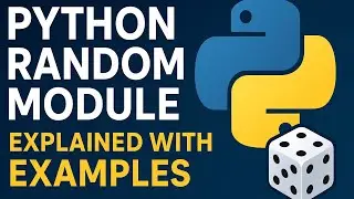 Python Random Module Explained | randint, choice, random() with Examples