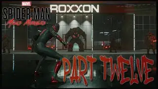 Spiderman Miles Morales Part 12 Gameplay Walkthrough