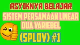 Sistem Persamaan Linear dua variebel (SPLDV) # 1