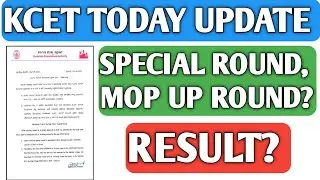 KCET MOP UP ROUND 2024|KCET TODAY UPDATE 2024|ENGINEER MOP UP ROUND 2024|BSC NURSING SPECIAL ROUND|