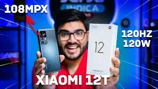 HERE IT IS! Xiaomi 12T! 108MPx, 15min charge and SUPER processing at the price of S20 FE
