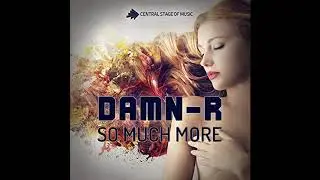 Damn-R - So Much More (Club Mix)