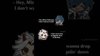 Mr Policeman | Kaeya & Itto | Genshin Impact | Edit