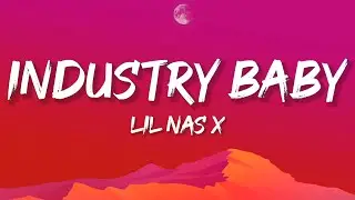 Lil Nas X - INDUSTRY BABY (Lyrics) feat. Jack Harlow