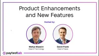 Webinar: PaytestLab Enhancements and New Features