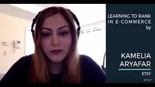 Kamelia Aryafar- Learning to Rank in e-commerce AIWTB 2017