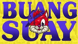 THELIONCITYBOY - Buang Suay feat. Zamaera & Alan D (Official Lyric Video)