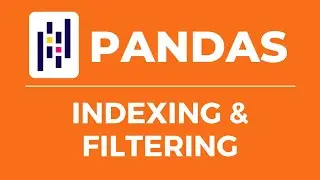 Pandas Fundamentals | Indexing & Filtering