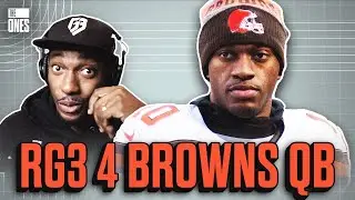 RG3 Reveals 3 Reasons He Can Replace Deshaun Watson For Browns