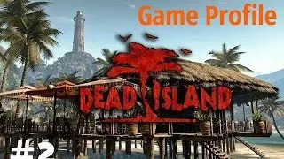 Dead Island прохождение. Часть 2[Взрыв моста]