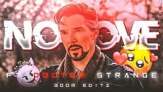 Doctor Strange Edit 🔥 | No Love Ft. Doctor Strange | Whatsapp status ❤️ | Boom Editz