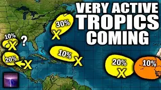 TROPICAL UPDATE: The Hurricane Season To Turn Very Active Soon...
