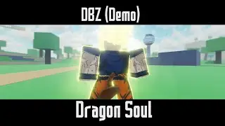 DBZ (DEMO) - Dragon Soul