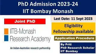 IIT Bombay-Monash PhD Admission 2023 | PhD Admission 2023 | PhD Admission Notification 2023