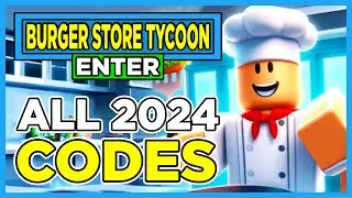 NEW CODES FOR BURGER STORE TYCOON ON ROBLOX