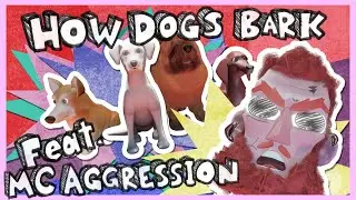 How Dogs Bark (Feat. MC Aggression) (Animation)