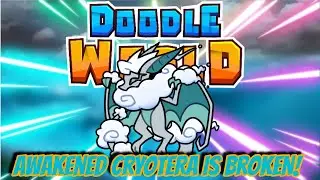 LOL AWAKENED CRYOTERA IS INSANE! - Doodle World PVP