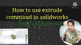 #shorts Learn how to do the extrude command in 30 seconds||#solidworksassembly  #solidworkstutorial