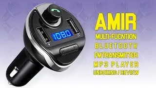 AMIR Multi-Function Wireless Bluetooth Car MP3 Player | Unboxing and Review