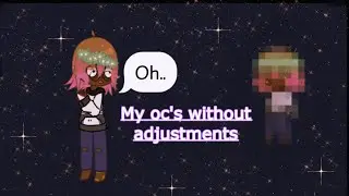 Oc’s without adjustments! Part 1/? -Thing 2-