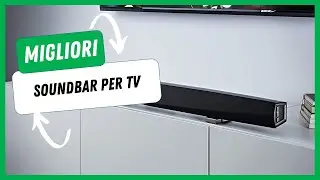 ⚡️ Migliori Soundbar per TV (2023)