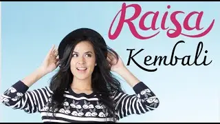 Raisa - Kembali