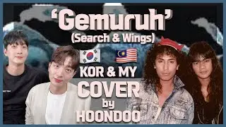 [COVER] ‘Gemuruh(MY & KORver.)’ - ‘Wings & Search🇲🇾’ | Cover by. HoonDoo🇰🇷