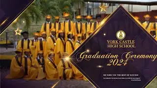 York Caslte High School Graduation Ceremony 2024