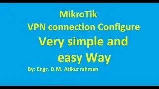 How to configure Mikrotik VPN Connection